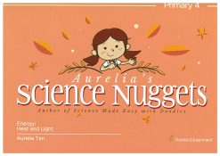 Science Nuggets (P4) - Heat and Light