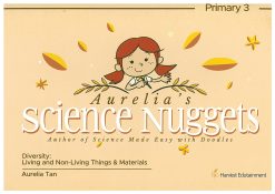 Science Nuggets (P3) - Living and Non-Living Things & Materials