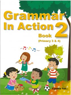 GRAMMAR IN ACTION BOOK 2           (PRIMARY 3&4)